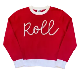 Glitter Script "Roll" Long Sleeve Sweater - Licensed